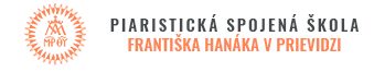 Piaristická spojená škola F. Hanáka v Prievidzi